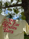 Limited Edition "Hot Girls Eat Misfits Bars" T-Shirt!